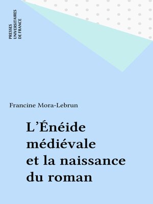 cover image of L'Énéide médiévale et la naissance du roman